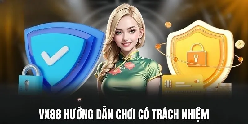 Hướng dẫn 4 cách chơi có trách nhiệm hiệu quả
